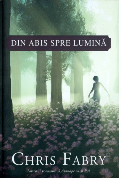 Din abis spre lumina
