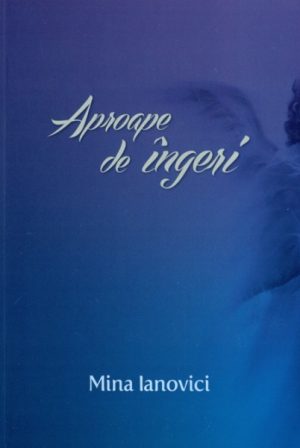 Aproape de ingeri