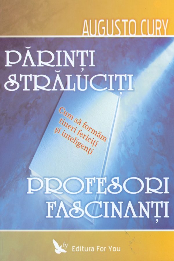 Parinti straluciti, profesori straluciti