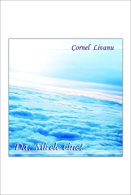 CD Cornel Livanu - Da, Mirele vine!