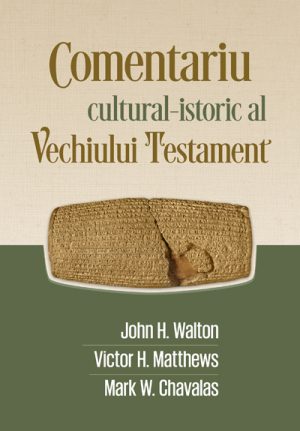 Comentariu cultural istoric al Vechiului Testament