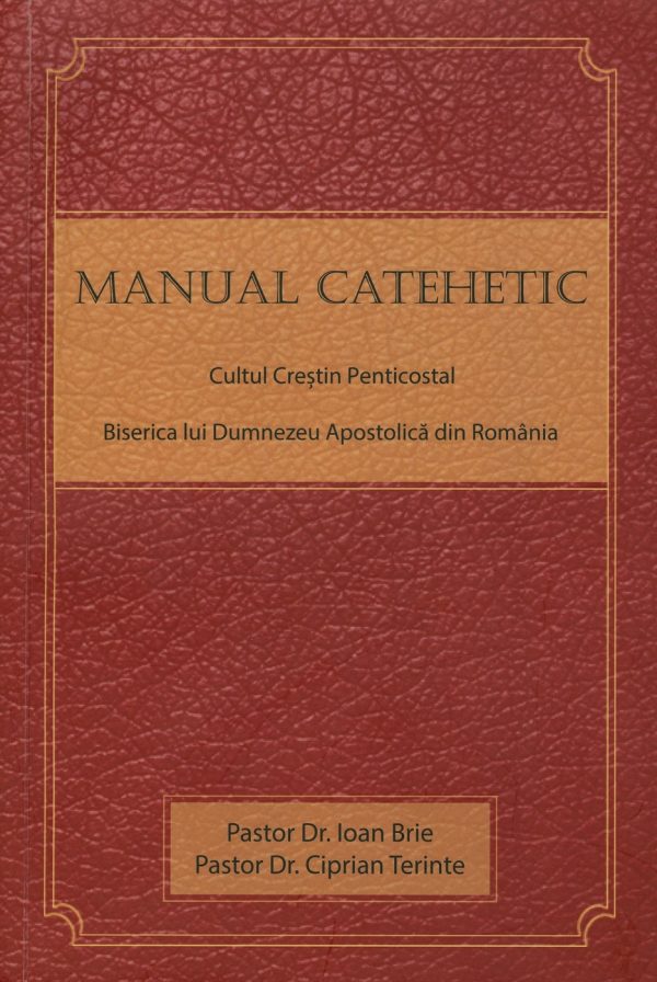 Manualul catehetic al Cultului Crestin Penticostal