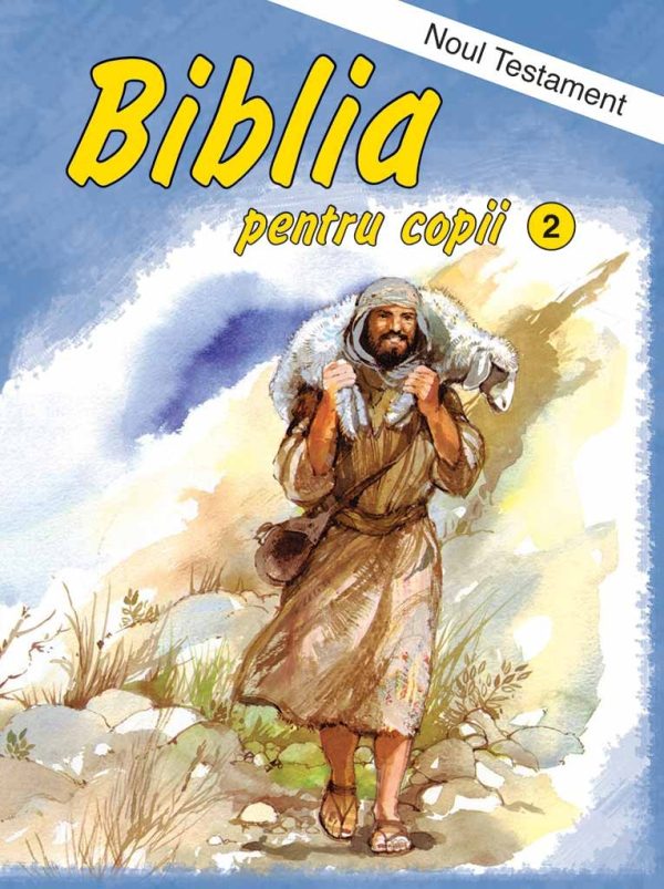 Biblia pentru copii - Noul Testament