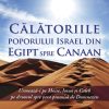 Calatoriile poporului Israel din Egipt spre Canaan