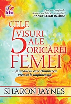 Cele 5 visuri ale fiecarei femei