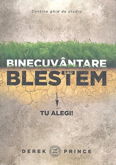 Binecuvantare sau blestem