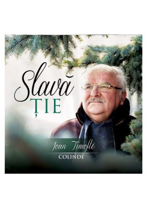 CD Ioan Timofte - Slava Tie