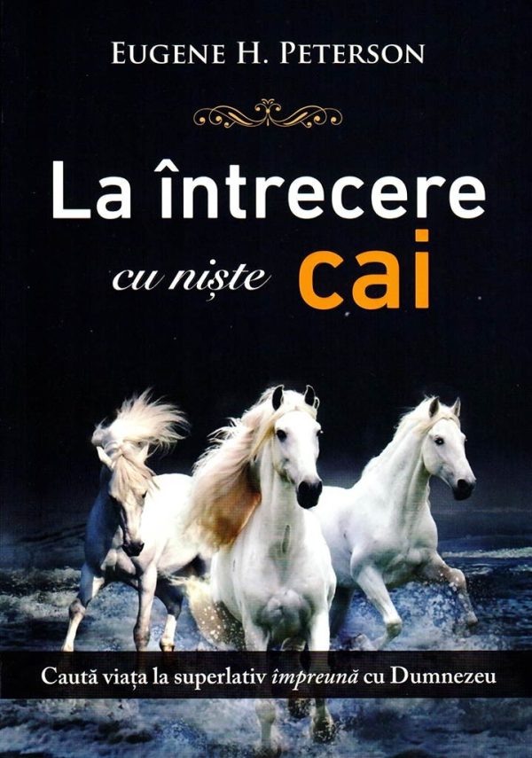 La intrecere cu niste cai