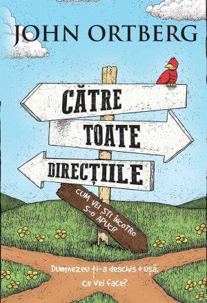 Catre toate directiile