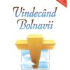 Vindecand bolnavii