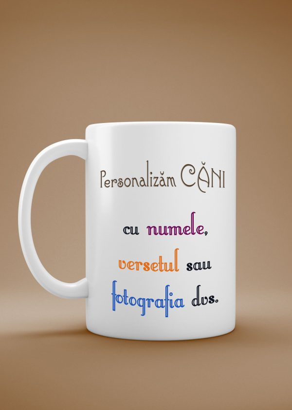 Cana personalizata