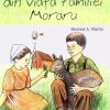 Intamplari din viata familiei Moraru