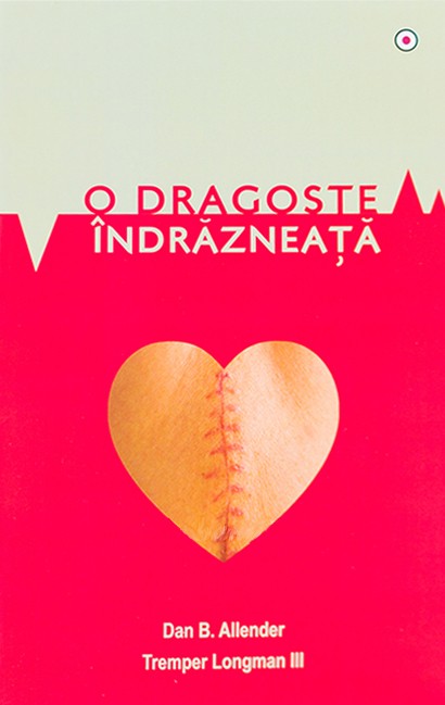 O dragoste indrazneata