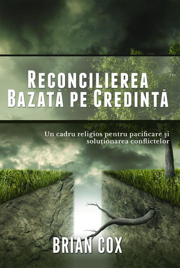 1523433198_reconcilierea_bazata_pe_credinta_2_3875 Reconcilierea bazata pe credinta - Un cadrul religios pentru pacificare si solutionarea conflictelor