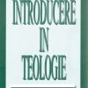 Introducere in teologie