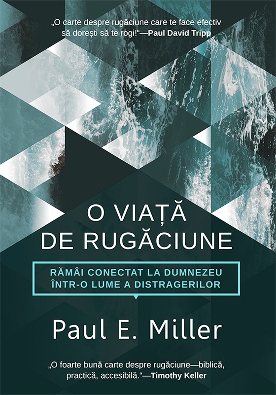 O viata de rugaciune