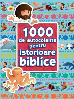 1000 de autocolante pentru povestioare biblice
