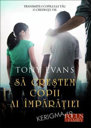 Sa crestem copii ai Imparatiei