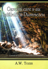 Oameni care s-au intalnit cu Dumnezeu