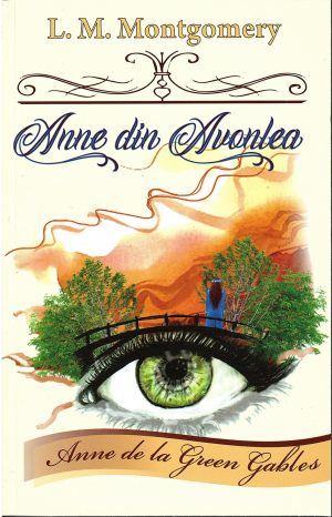 Anne din Avonlea. Seria „Anne de la Green Gables