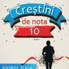 Crestini de nota 10