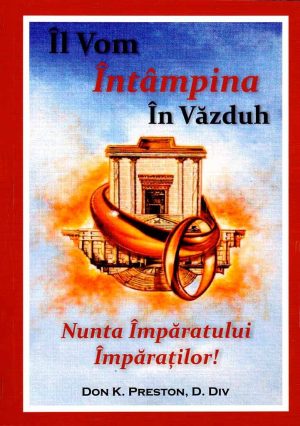 Il vom intampina in Vazduh. Nunta Imparatului Imparatilor