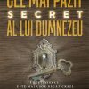 Cel mai bine pazit secret al lui Dumnezeu