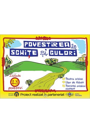 Povestirea in schite si culori