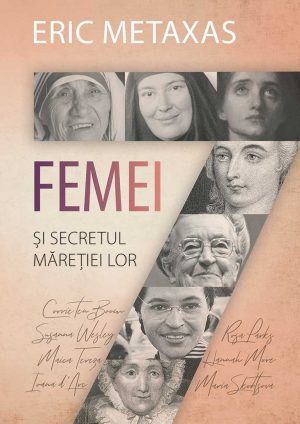 Sapte femei si secretul maretiei lor