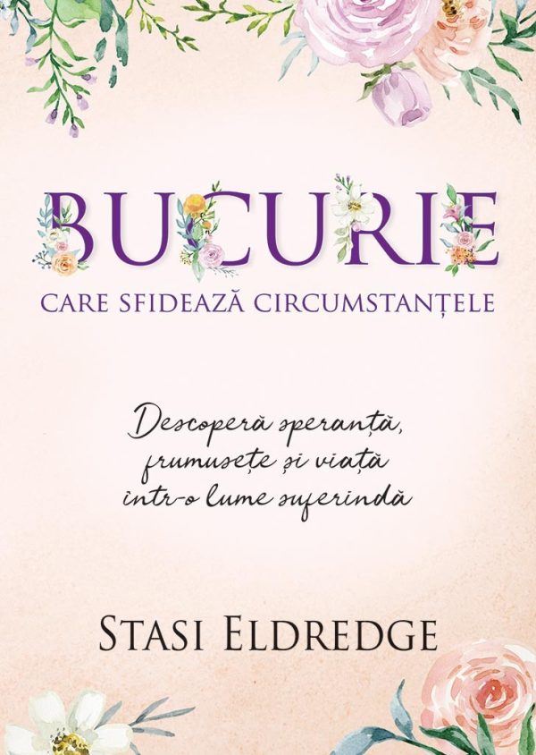 Bucurie care sfideaza circumstantele