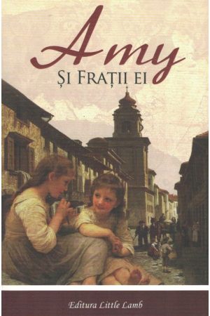 Amy si fratii ei