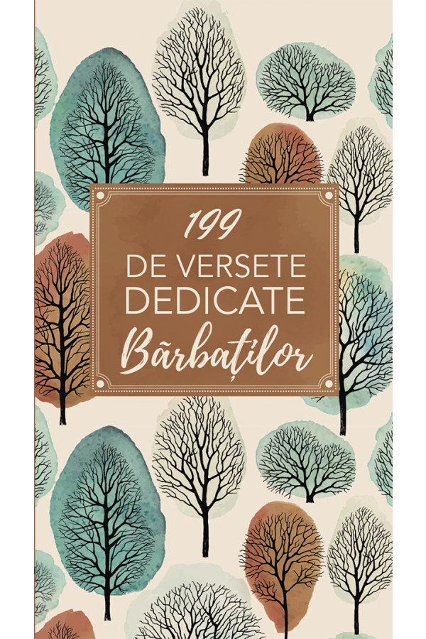 199 de versete dedicate bărbaților