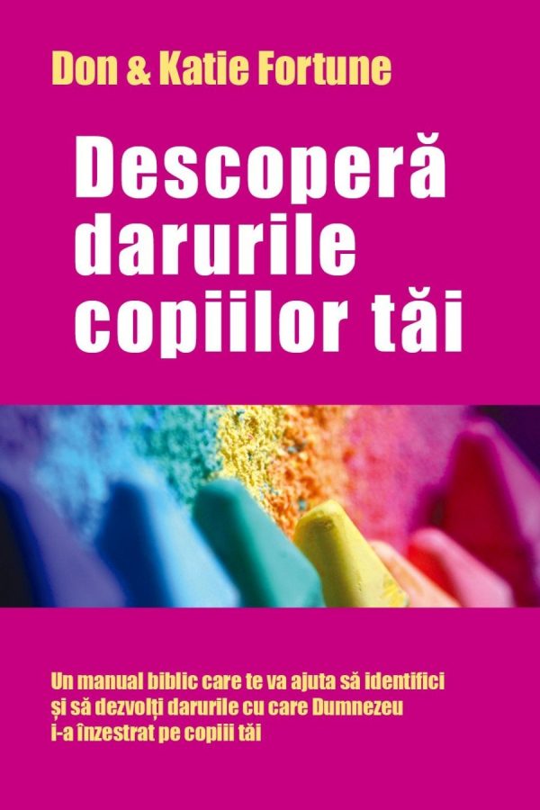 Descoperă darurile copiilor tăi