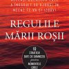 Regulile Mării Roșii. 10 strategii date de Dumnezeu pentru momentele grele