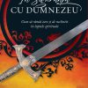 În siguranță cu Dumnezeu. Cum să rămâi tare și de neclintit în luptele spirituale