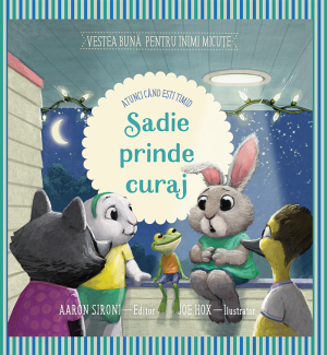 Sadie prinde curaj [atunci când ești timid]