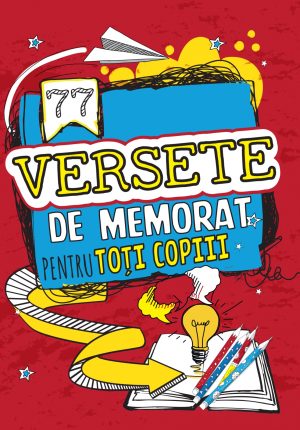 77 Versete de memorat pentru toti copiii