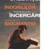 Credință, Îndoieli, Încercări, Siguranță