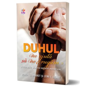 Duhul ne ajută să ne rugăm - ediția a 2 a