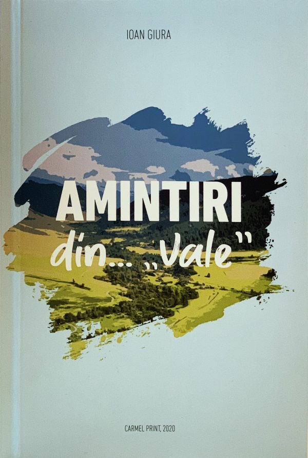 Amintiri din..."vale"
