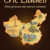 Eric Liddell: Mai presus de aurul olimpic - seria Biografii
