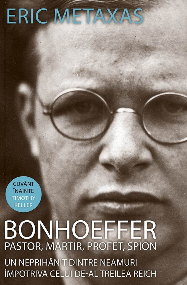 Bonhoeffer - pastor, martir, profet, spion
