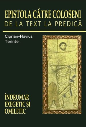 Epistola către Coloseni - de la text la predică