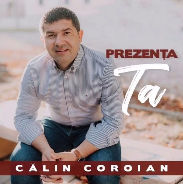 CD Calin Coroian - Prezenta Ta
