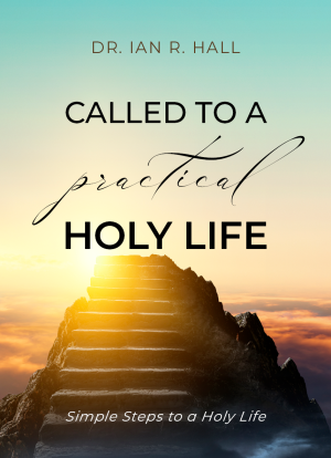 Called to a Practical Holy Life