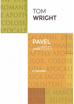 Pavel pentru toti - 2 Corinteni