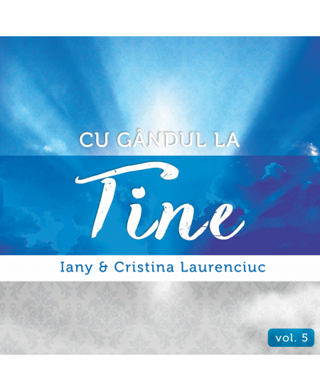 cd-iany-si-cristina-laurenciuc-cu-gandul-la-tine CD Iany și Cristina Laurenciuc - Cu gândul la Tine