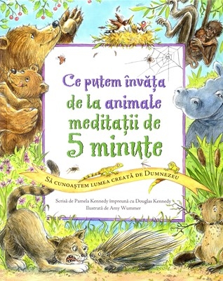 Ce putem învăţa de la animale. Meditaţii de 5 minute