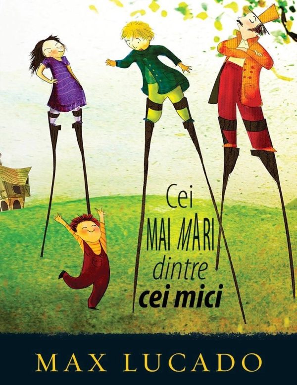 Cei mai mari dintre cei mici (Seria Aventuri pentru suflet)