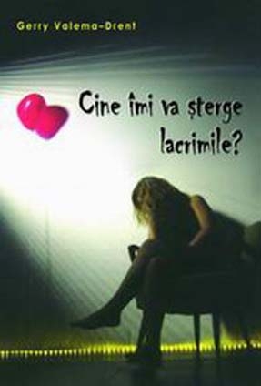 Cine imi va sterge lacrimile?